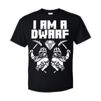 I Am A Dwarf - T-Shirt Wind Rose