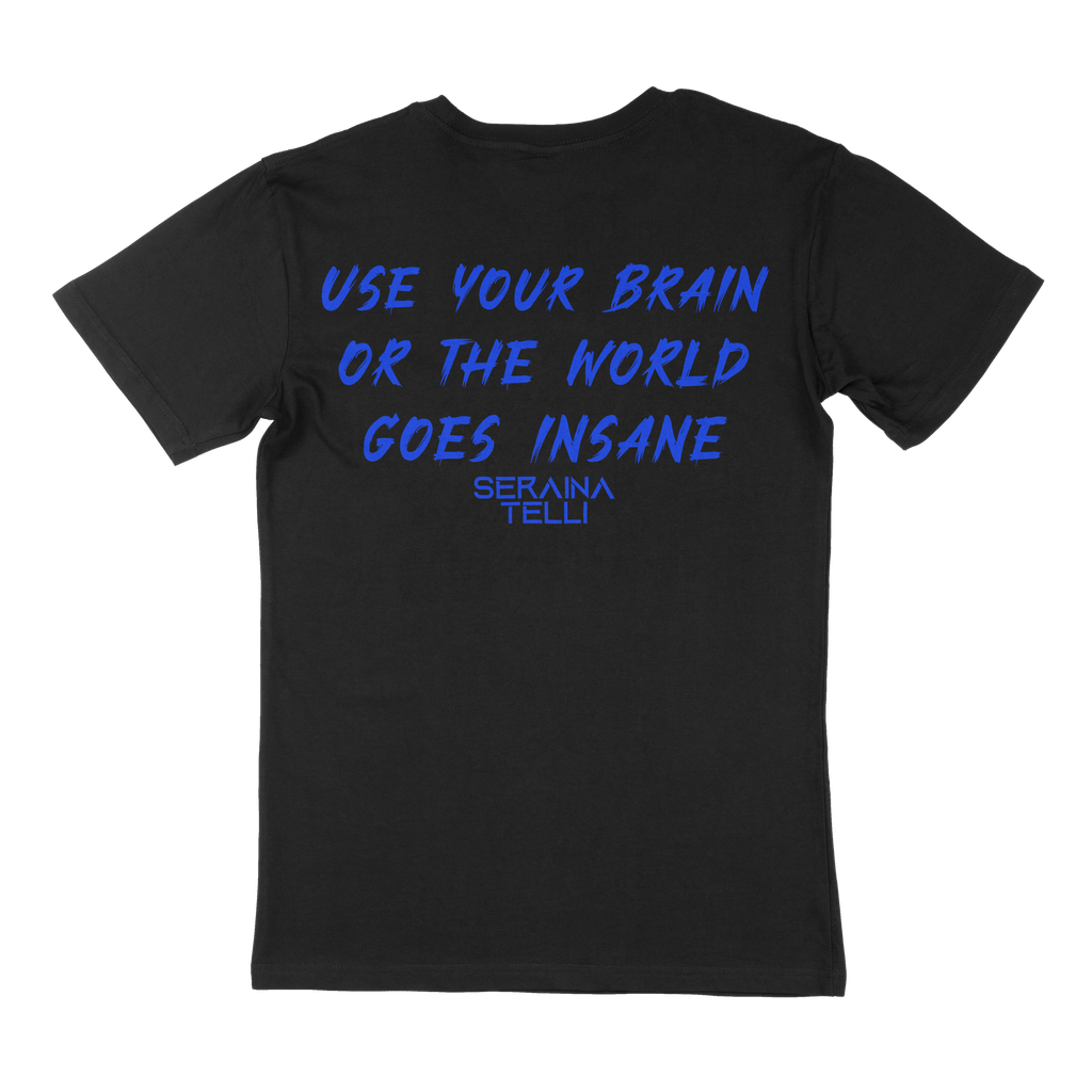 Use Your Brain Blue - T-Shirt Seraina Telli