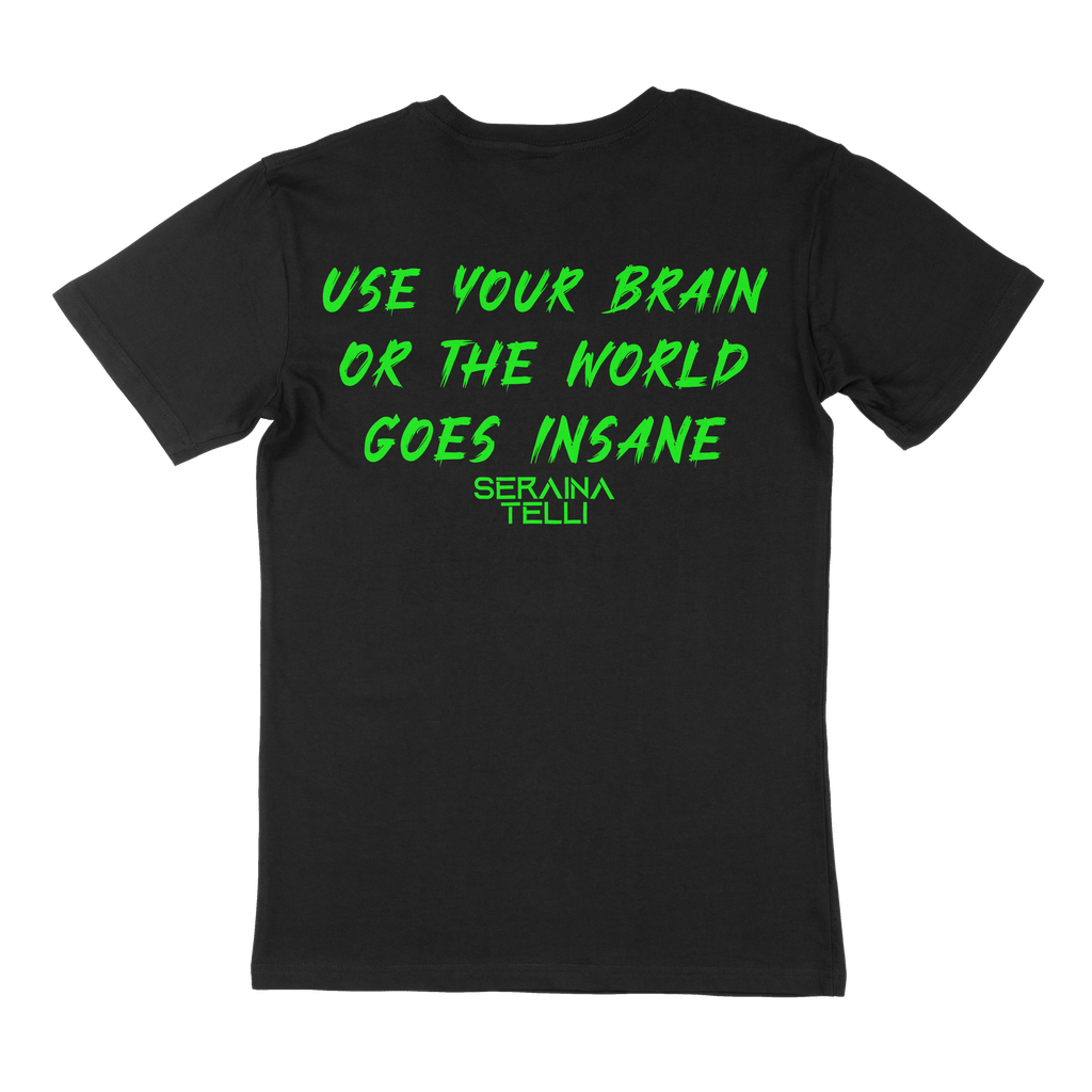 Use Your Brain Green - T-Shirt Seraina Telli